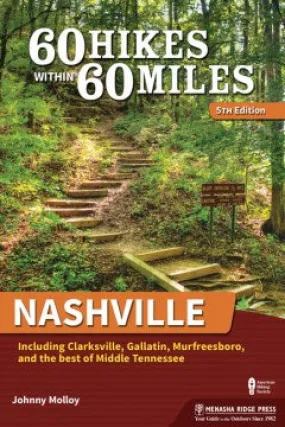 60 Hikes Within 60 Miles Nashville